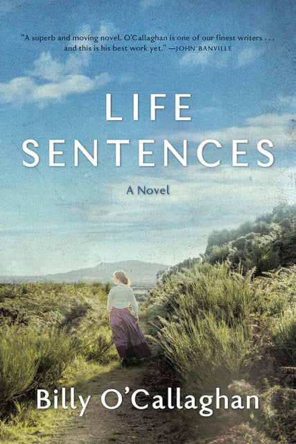 book cover of a woman walking down a path under a blue sky with the title Life Sentences