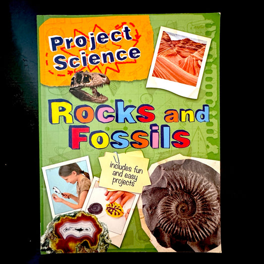 Project Science: Rocks and Fossils (pre-loved)