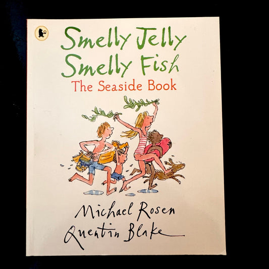 Smelly Jelly Smelly Fish: The Seaside Book (pre-loved)