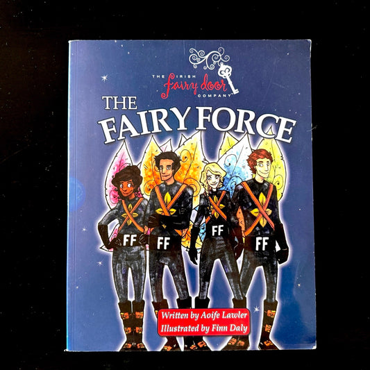 The Fairy Force (pre-loved)