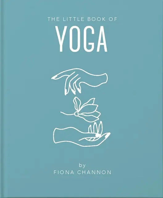 Book cover of 'The Little Book of Yoga' by Fiona Channon with minimalistic line art on a blue background.