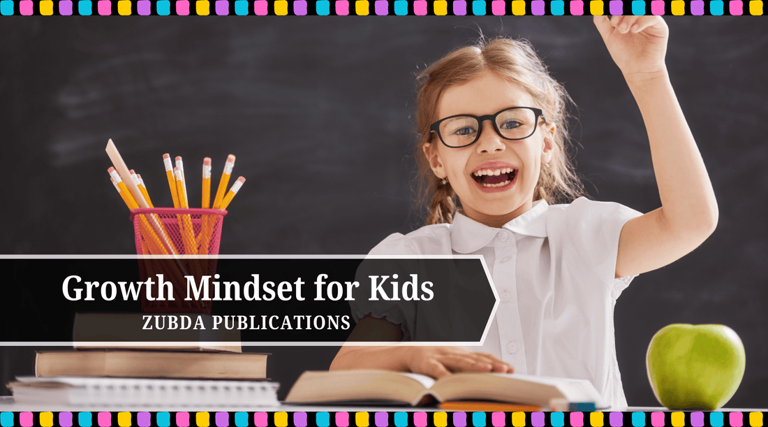 What is a Growth Mindset & How to Teach It?