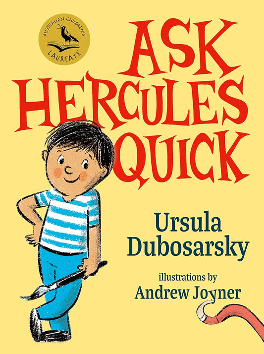 Book cover of 'Ask Hercules Quick' with a child character and title on a yellow background