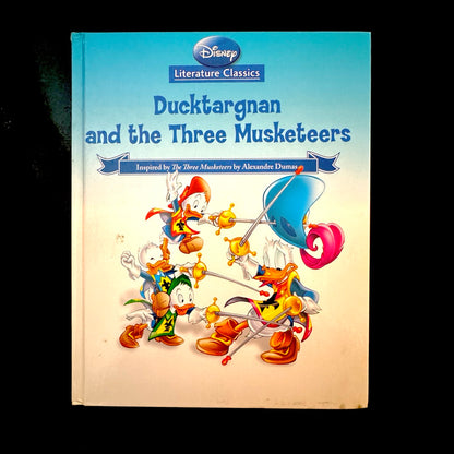 Disney Literature Classics: Ducktargnan and the Three Musketeers (pre-loved)