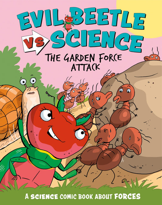 Book cover of 'Evil Beetle vs Science: The Garden Force Attack' with cartoon beetle and ants.