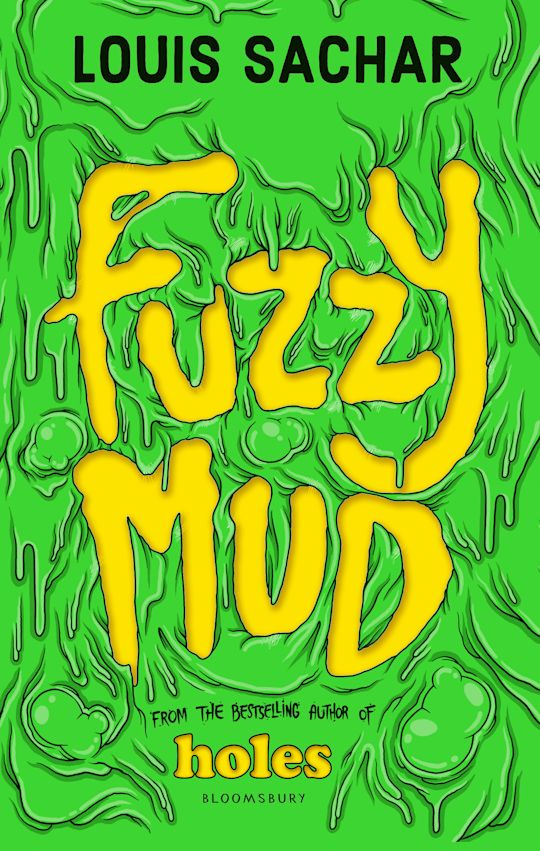 Book cover of 'Fuzzy Mud' by Louis Sachar with a green textured background and yellow text.