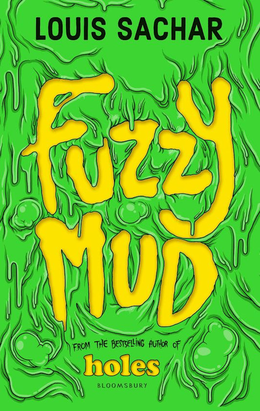 Book cover of 'Fuzzy Mud' by Louis Sachar with a green textured background and yellow text.