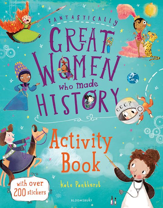 Book cover of 'Fantastically Great Women Who Made History Activity Book' with colorful illustrations of women from history.