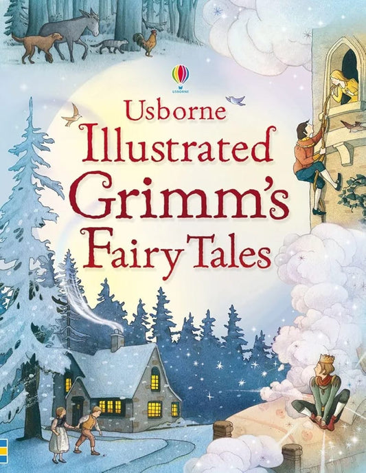 Book cover of 'Illustrated Grimm's Fairy Tales' by Usborne with winter scene illustration.