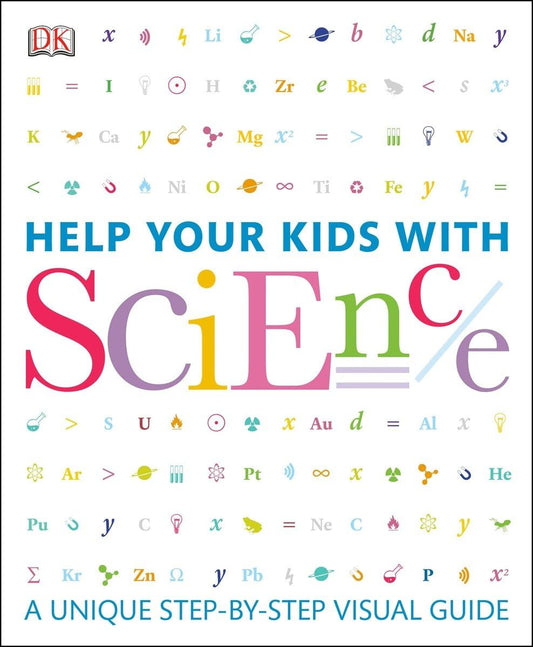 Book cover of 'Help Your Kids with Science' by DK, featuring colorful letters and symbols.