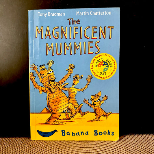 The Magnificent Mummies (pre-loved)