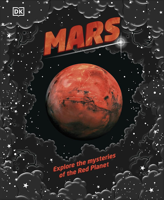Book cover of 'Mars' by DK with a red planet illustration and space-themed design.