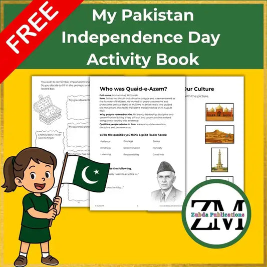 Promotional graphic for a free 'My Pakistan Independence Day Activity Book' with a green header, yellow background, sample worksheet pages, a cartoon girl holding a Pakistan flag, and the publisher logo 'Zubda Publications'.