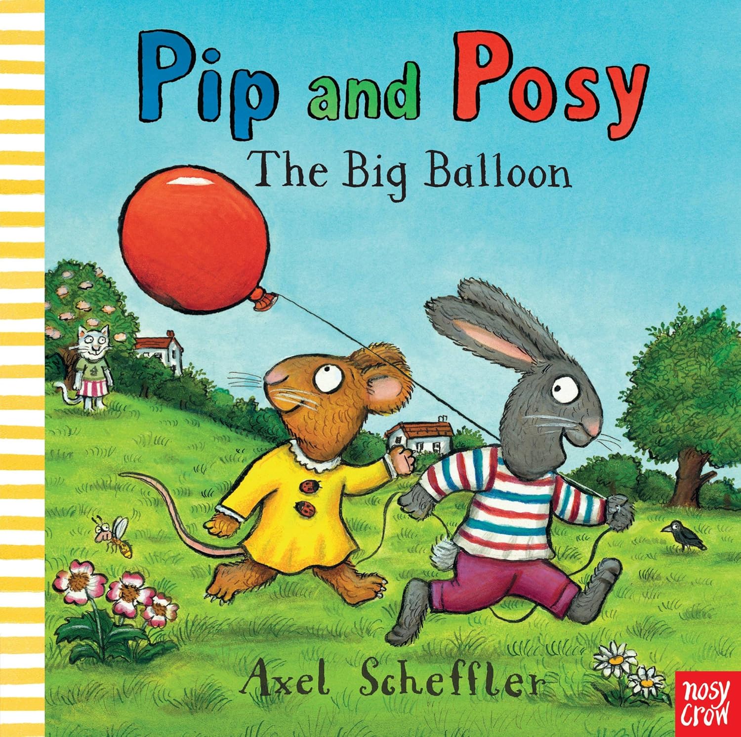 Book cover of 'Pip and Posy: The Big Balloon' by Axel Scheffler with two animated characters holding a balloon.