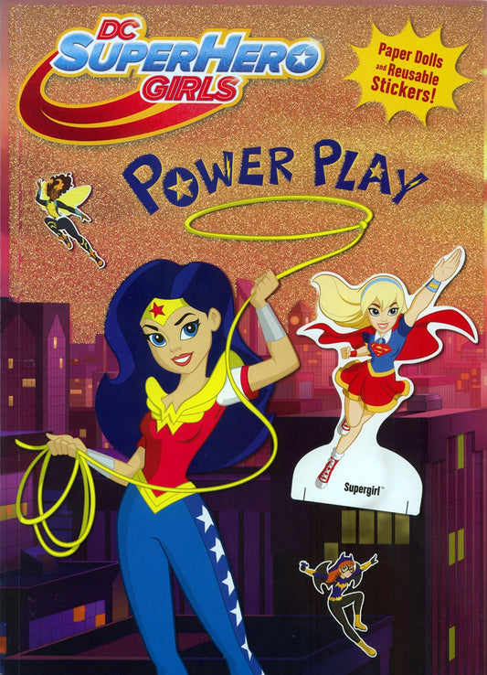 Book cover of 'Power Play' featuring DC SuperHero Girls with superhero characters and cityscape background.