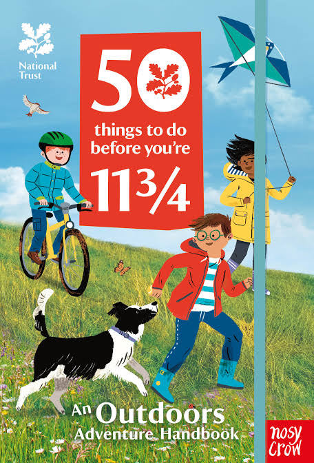 Book cover of '50 Things to Do Before You're 113/4' by National Trust with children playing outdoors.