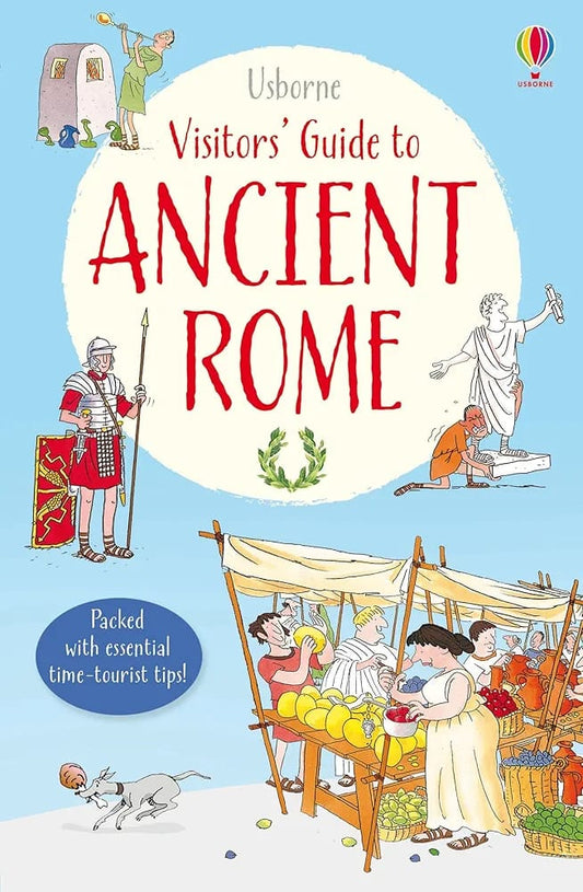 Book cover of 'Visitors' Guide to Ancient Rome' by Usborne with illustrations of Roman figures and activities.