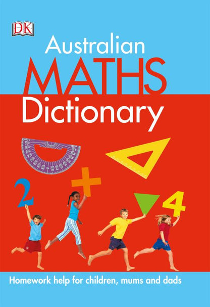 Australian Maths Dictionary book cover with children playing with mathematical symbols on a red and blue background.