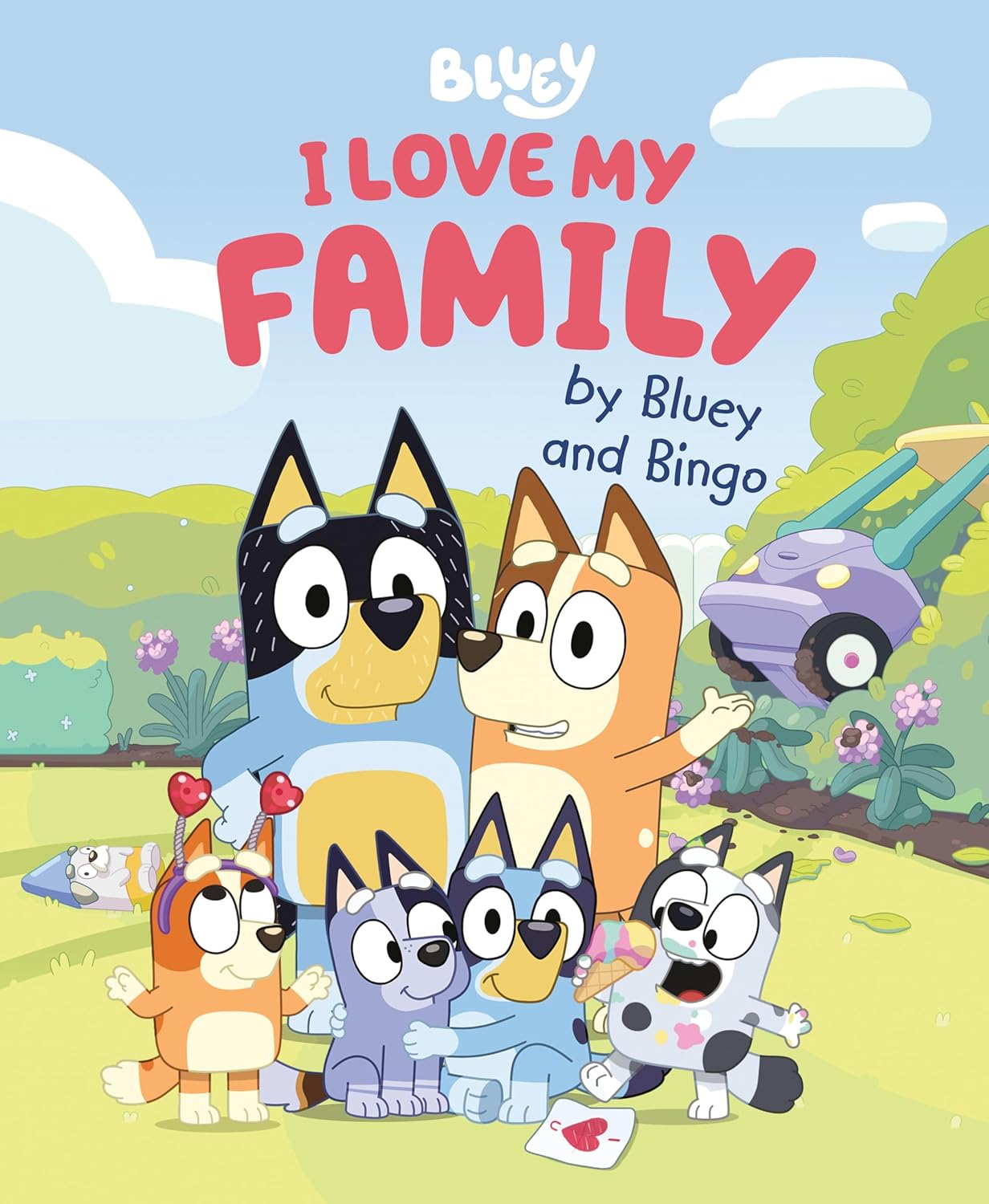 Children's book cover featuring cartoon dogs with the title 'I Love My Family by Bluey and Bingo'.