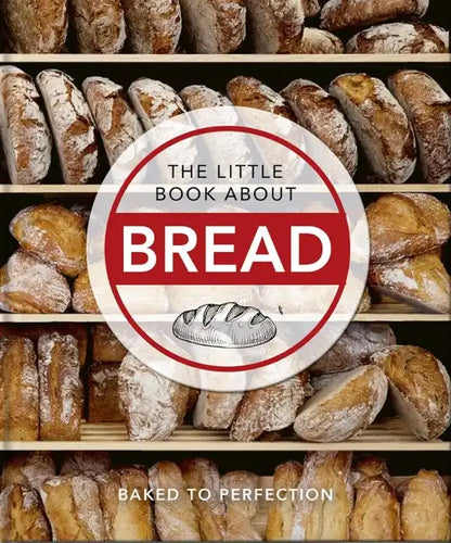 Book cover of 'The Little Book About Bread' with images of bread on shelves.