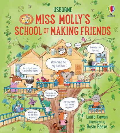 Book cover of 'Miss Molly's School of Making Friends' with a treehouse and animal characters on a green background.