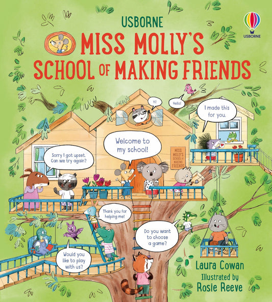 Book cover of 'Miss Molly's School of Making Friends' with a treehouse and animal characters on a green background.