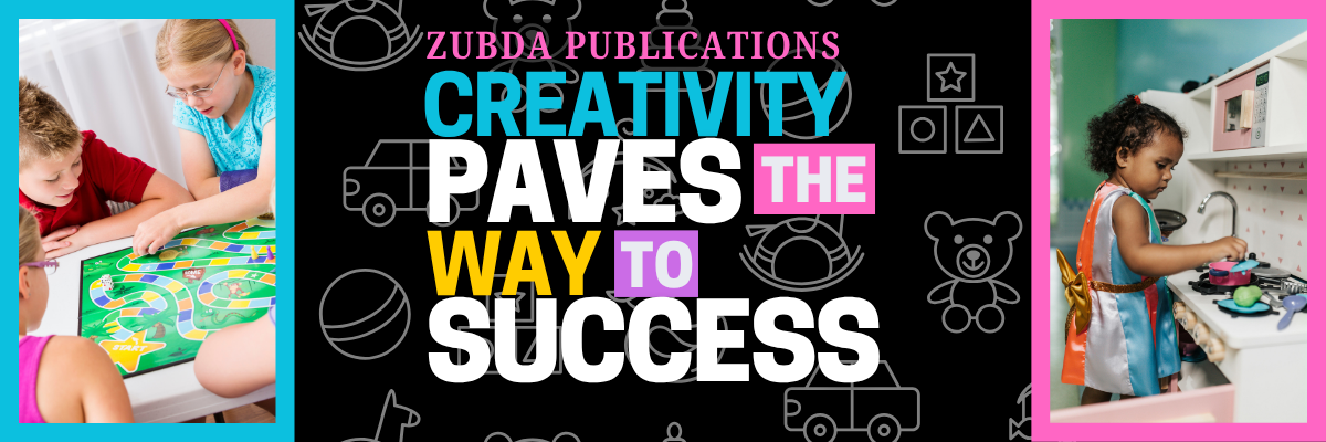 Promotional graphic for Zubada Publications with text 'Creativity Paves the Way to Success' and images of children learning.