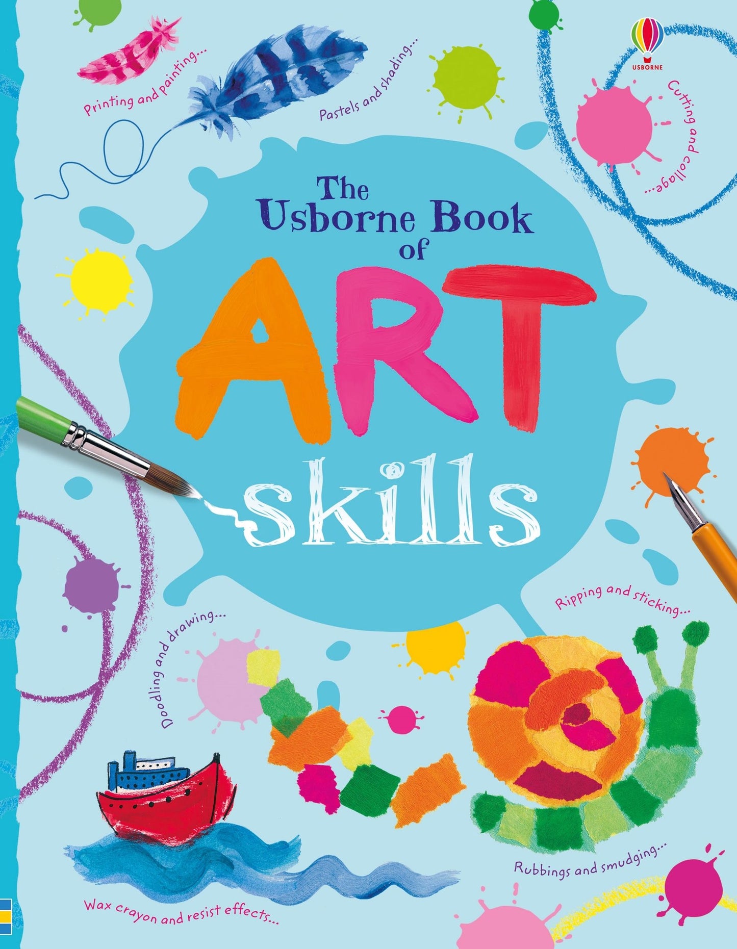 Book cover of 'The Usborne Book of Art Skills' with colorful art elements and tools.